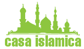 Casa Islamica | La Casa del Islam